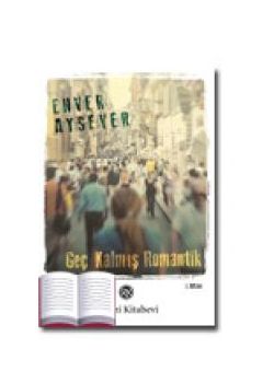 Geç Kalmış Romantik