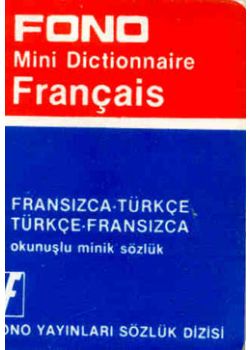 Fransızca Mini Sözlük  Fransızca - Türkçe / Türkçe - Fransızca (10.000 Sözcük)