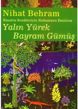 Yalın Yürek Bayram Gümüş