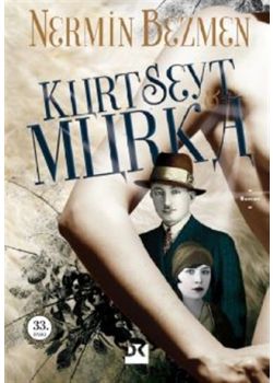 Kurt Seyt - Murka