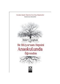 Ne Biliyorsam Hepsini  Anaokulunda Öğrendim