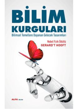 Bilim Kurguları  Bilimsel Temellere  Dayanan Gelecek Tasarımları