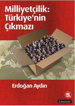 Milliyetçilik: Türkiye'nin Çıkmazı