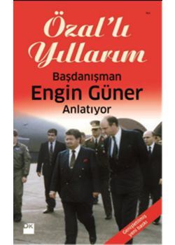  Özal'lı Yıllarım