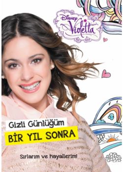 Gizli Günlüğüm 2 - Bir Yıl Sonra