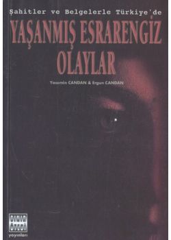 Yaşanmış Esrarengiz Olaylar