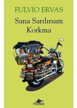 Sana Sarılırsam Korkma