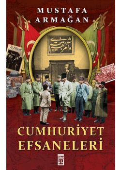 Cumhuriyet Efsaneleri