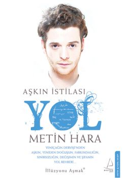 Aşkın İstilası - Yol