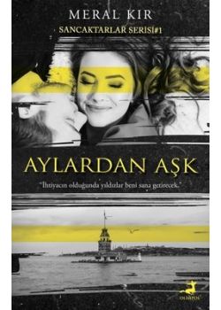 Aylardan Aşk - Sancaktarlar Serisi 1