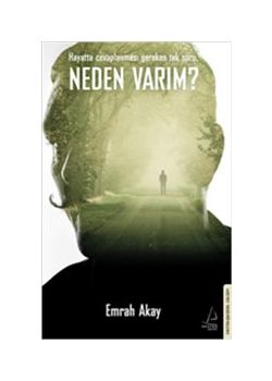 Neden Varım