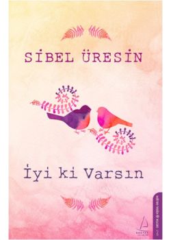 İyi ki Varsın