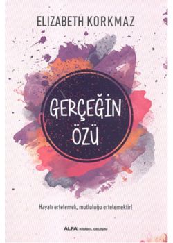 Gerçeğin Özü