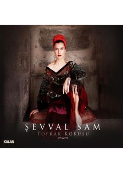 Toprak Kokusu  Şevval Sam