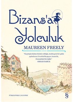 Bizans'a yolculuk