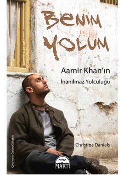 Benim Yolum   Aamir Khan'ın  İnanılmaz Yolculuğu