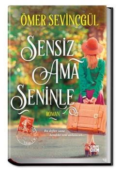 Sensiz Ama Seninle