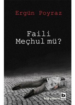 Faili Meçhul mü?