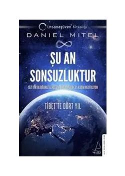 Şu An Sonsuzluktur