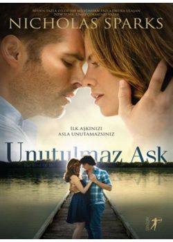 Unutulmaz Aşk   İlk Aşkınızı Asla Unutamazsınız!