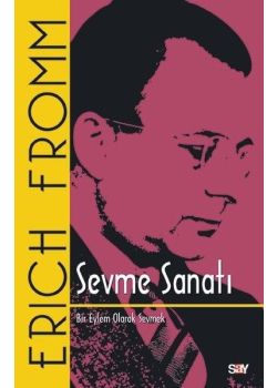 Sevme Sanatı