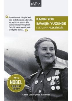 Kadın Yok Savaşın Yüzünde