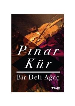 Bir Deli Ağaç