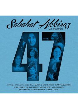 Sabahat Akkiraz Ve Dostları 47 - Orhan Gencebay, Arif Sağ