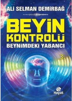 Beyin Kontrolü  Beynimdeki Yabancı
