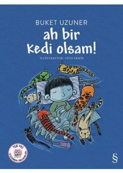Ah Bir Kedi Olsam