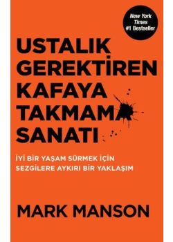 Ustalık Gerektiren Kafaya Takmama Sanatı