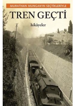 Tren Geçti
