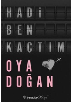 Hadi Ben Kaçtım