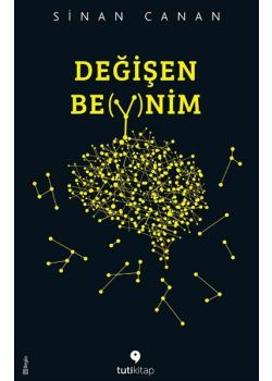 Değişen Beynim