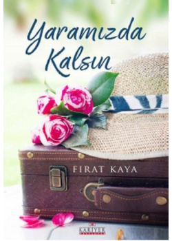 Yaramızda Kalsın