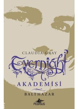 Evernight Akademisi 5 - Balthazar