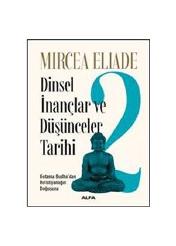 Dinsel İnançlar ve Düşünceler Tarihi 2