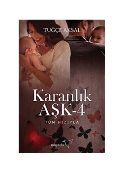 Karanlık Aşk - 4