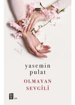 Olmayan Sevgili