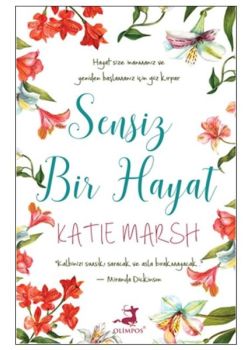 Sensiz Bir Hayat