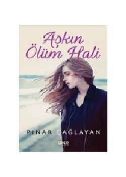 Aşkın Ölüm Hali