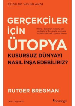 Gerçekler İçin Ütopya