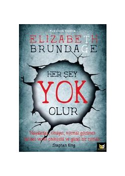 Her Şey Yok Olur
