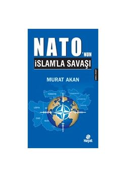 Nato'nun İslam'la Savaşı