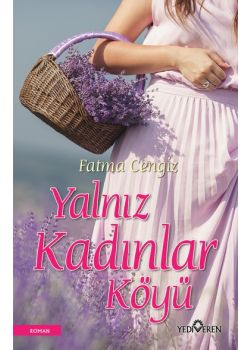 Yalnız Kadınlar Köyü