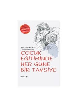 Çocuk Eğitiminde Her Güne Bir Tavsiye