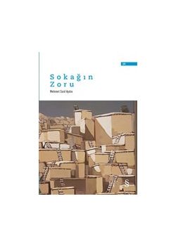 Sokağın Zoru