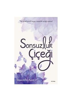 Sonsuzluk Çiçeği