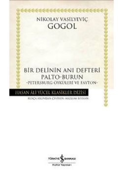 Bir Delinin Anı Defteri - Hasan Ali Yücel Klasikleri