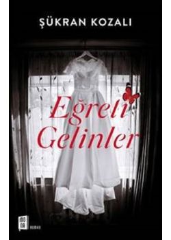 Eğreti Gelinler